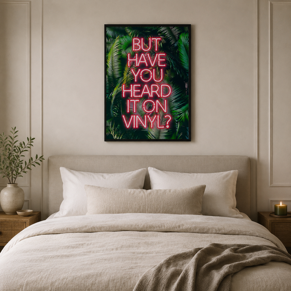 But Have You Heard It On Vinyl? — Neon-Style Print