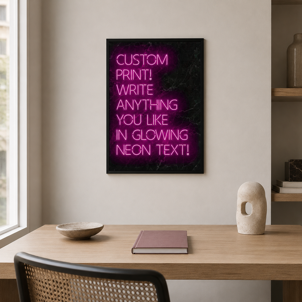 Write Your World — Custom Neon Text Print