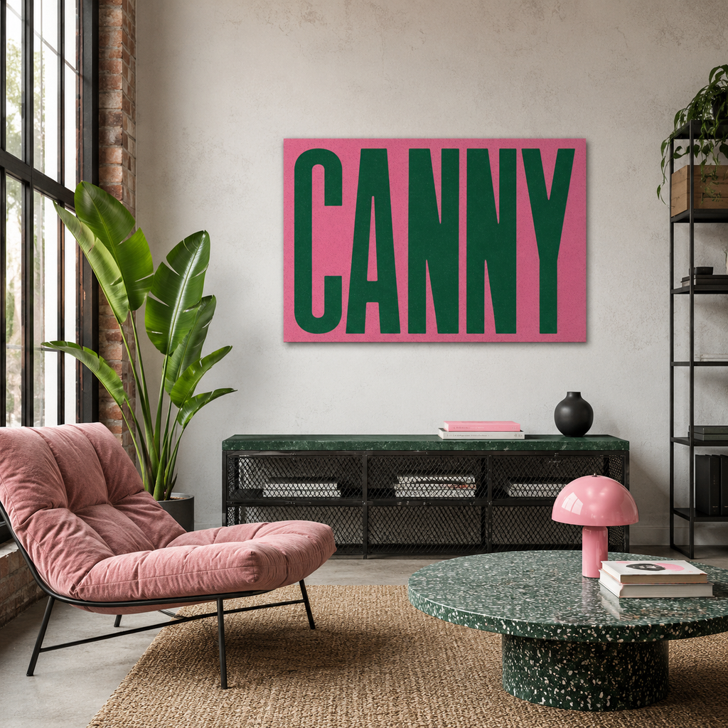 Canny Typography Poster Print