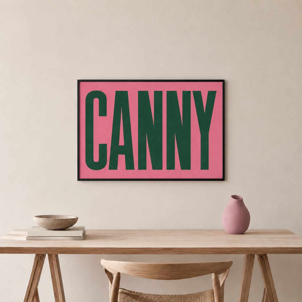 Canny Typography Poster Print