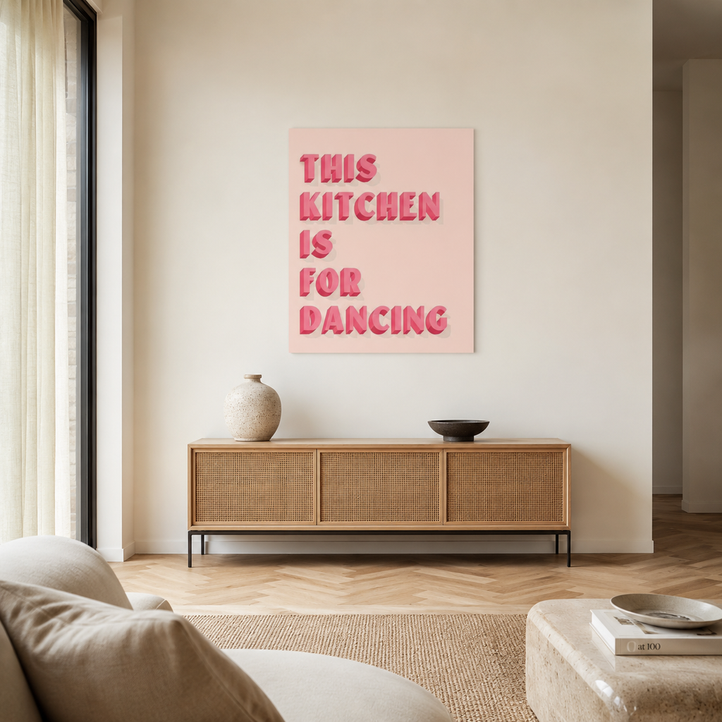 This Kitchen is for Dancing — Pink Quote Print